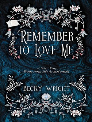 cover image of Remember to Love Me